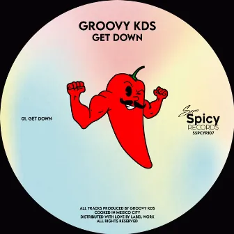 Get Down by Groovy Kds