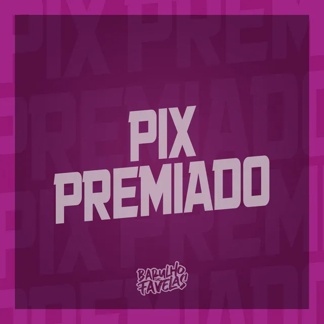 Pix Premiado