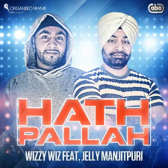 Hath Pallah by Jelly Manjitpuri