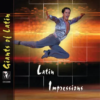 Giants Of Latin: Latin Impressions, Part 1 (Sambas & Cha Cha Chas) by Ballroom Orchestra and Singers