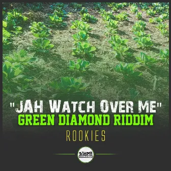 JAH Watch Over Me by Rookies