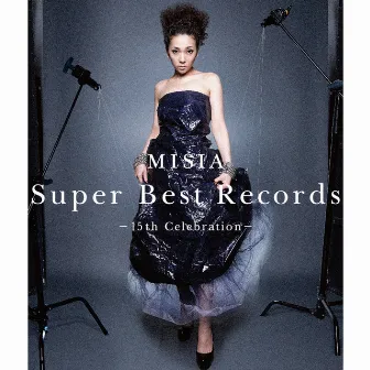 Super Best Records -15th Celebration- by MISIA