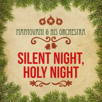 Silent Night, Holy Night by Mantovani y Su Gran Orquesta