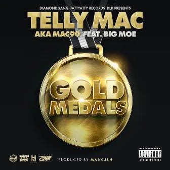 Gold Medals by Telly Mac