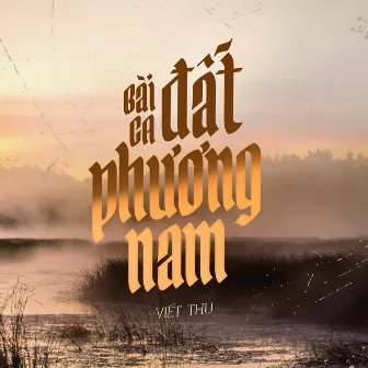 Bài Ca Đất Phương Nam by Viết Thu