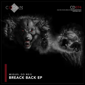 Breack Back EP by Miguel Do Reis