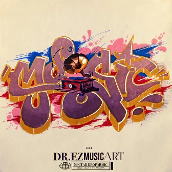 Music Art by Dr. EZ