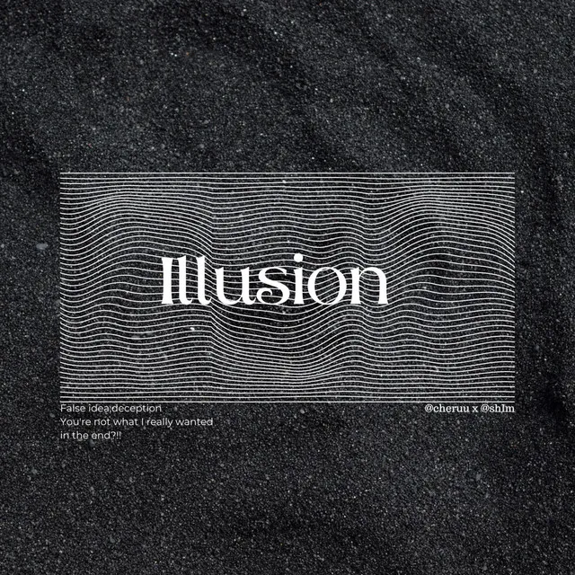 Illusion