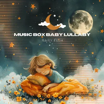 Baby Fish by Music Box Baby Lullaby