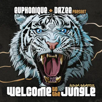 Euphonique & Dazee present Welcome To The Jungle (Album Sampler) by Euphonique