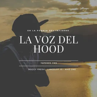 La Voz Del Hood by Japones C.M.S.