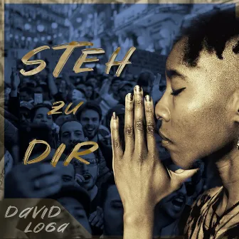 Steh zu dir by DAVID