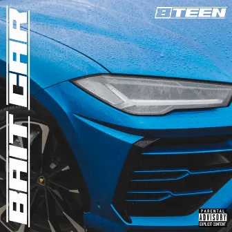 Bait Car by 8TEEN