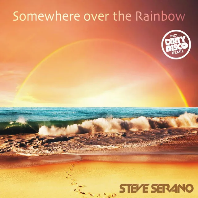 Somewhere Over The Rainbow - Original Mix