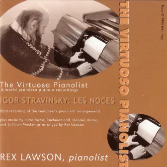 The Virtuoso Pianolist by Rex Lawson