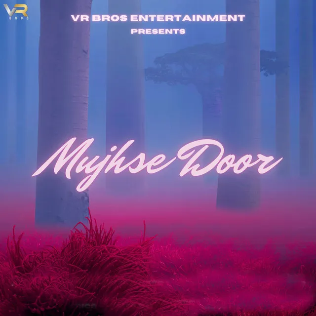 Mujhse Door