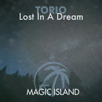 Lost in a Dream by Torio