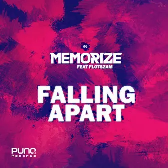 Falling Apart by Memorize