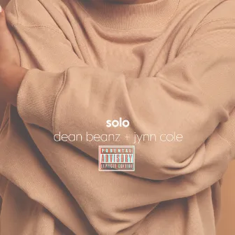 Solo by Dean Beanz