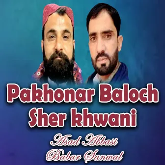 Pakhonar Baloch Sher Khwani by 