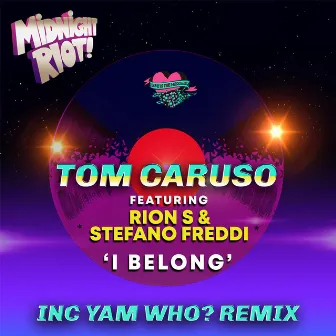 I Belong by Tom Caruso