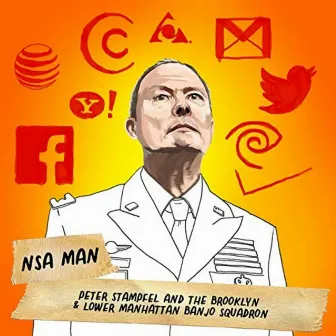 NSA Man - Single by Peter Stampfel and the Brooklyn & Lower Manhattan Banjo Squadron