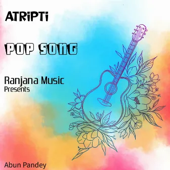 Atripti by Abun Pandey