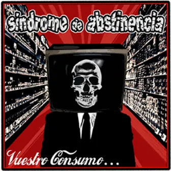 Vuestro Consumo... by Síndrome de abstinencia