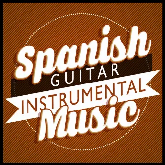 Spanish Guitar Instrumental Music by Unknown Artist