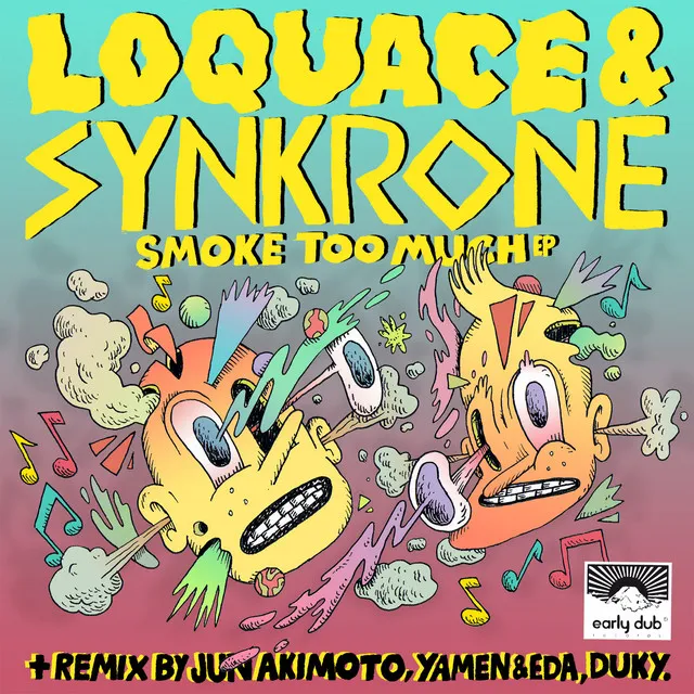 Smoke Too Much - Jun Akimoto Remix