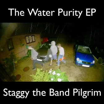 The Water Purity EP by Staggy the Band Pilgrim