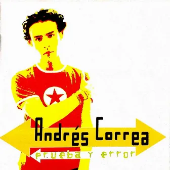 Prueba y Error by Andrés Correa