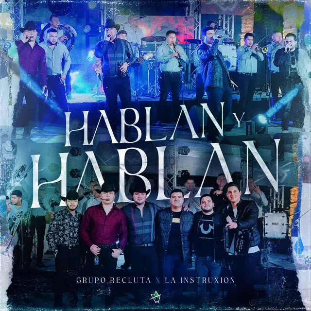 Hablan y Hablan - En Vivo