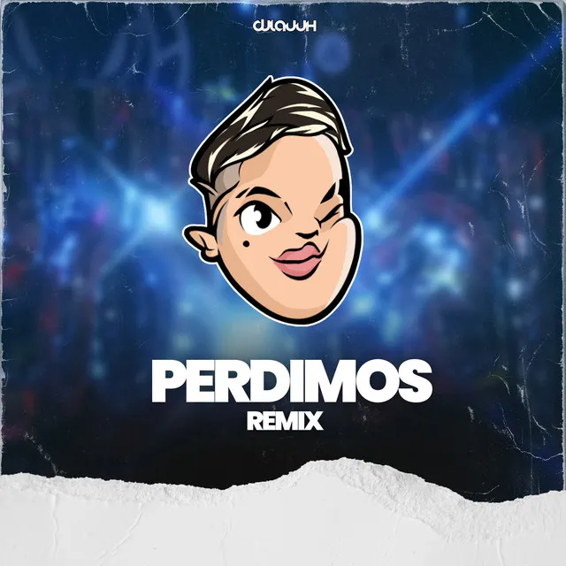 Perdimos - Remix