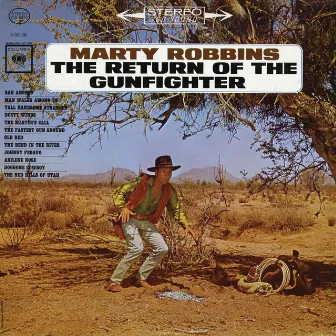 Return of the Gunfighter by Marty Robbins