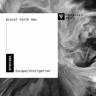 Escape Instigation by Forgiven Soul