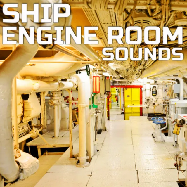 Soothing Hot Ship Engine Room Sound