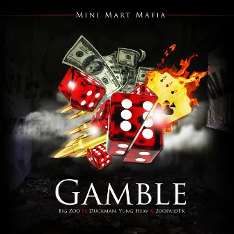 Gamble by Big Zoo