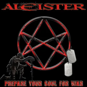 Prepare Your Soul For War by Aleister