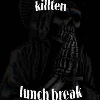 Lunch Break by killten