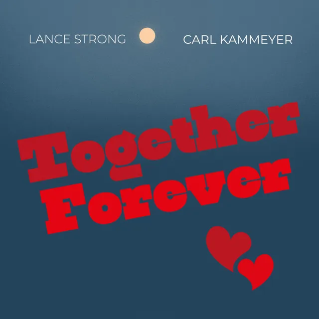 Together Forever - Extended