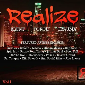 Blunt Force Trauma, Vol. I by Realize