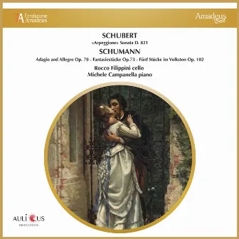 Schubert: «Arpeggione» Sonata D. 821 - Schumann: Adagio And Allegro Op. 70, Fantasiestücke Op.73, Fünf Stücke Im Volkston Op. 102 by Rocco Filippini