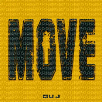 MOVE by OU J