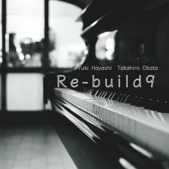 Re-Build9 by 小畑貴裕