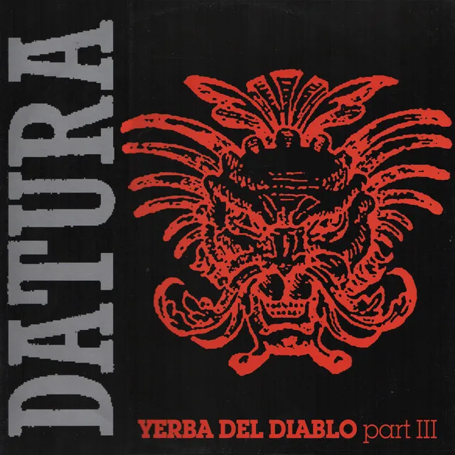 Yerba del Diablo, Pt. 3 - Datura 2K Remix