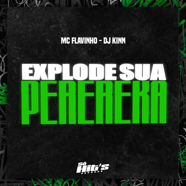 Explode Sua Perereka