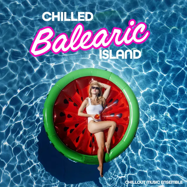 Chilled Balearic Island