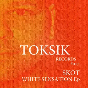 White Sensation EP by Skot