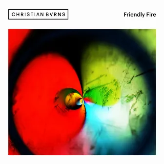 Friendly Fire by Christian Burns